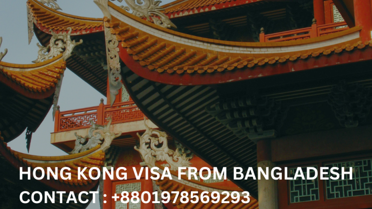 Hong Kong Visa From Bangladesh